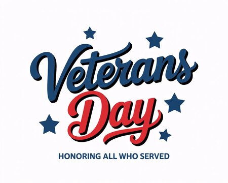 Photo of veterans day text with stars and the phrase honoring all who served, isolated on white background