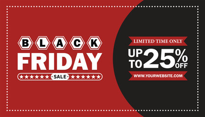 Black Friday Sale – Up to 25% Off Limited Time Offer. Design template for Black Friday sale banner