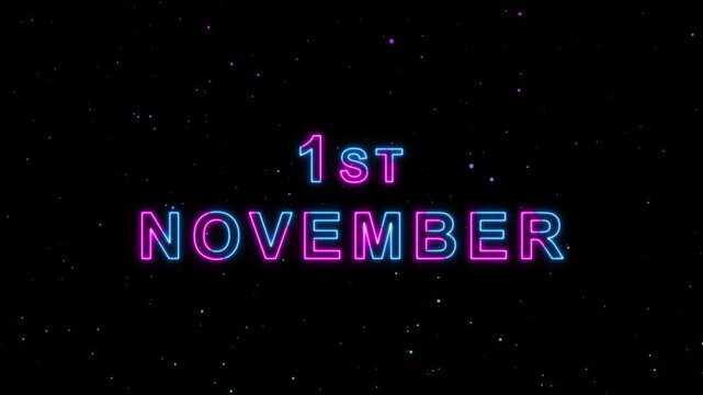 Video of 1st November Text Neon Glow Animation Motion Graphics