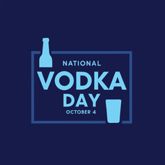 Celebrating National Vodka Day on October 4th