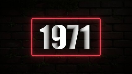 Luminous Neon Red Frame Surrounding White 3D Numbers 1971 on a Dark Brick Wall Texture year past
