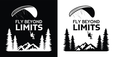 Fly beyond limits paragliding adventure sport with mountain landscape and forest, vector graphic design for tshirt print and apparel, isolated on white background
