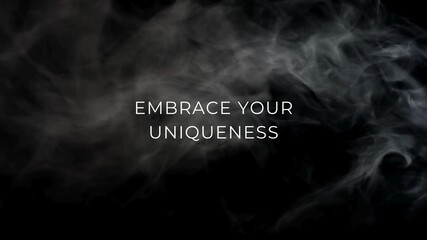 "Embrace Your Uniqueness" Motivational Text on Dark Abstract Smoky Background for Self-Acceptance - Powered by Adobe