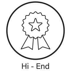 Hi - End Icon, Hi-End Product Standards, Hi-End Design Principles, Hi-End Experience Guidelines, Hi-End Service Protocols, Hi-End Quality Framework, vector