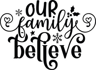 our family believe