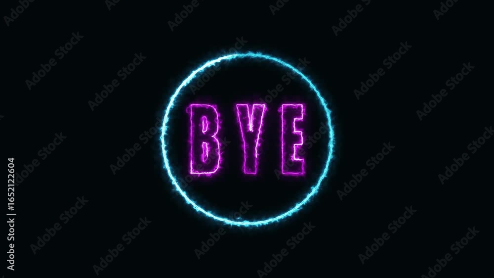 Poster neon bye animation loop with electric sparkles and glitch effects for cinematic endings. energetic n