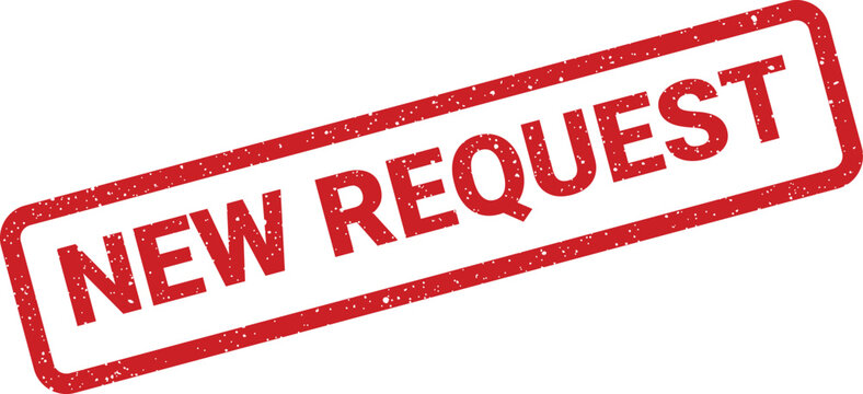 Red rectangular stamp with textured New Request text indicating a new inquiry or order