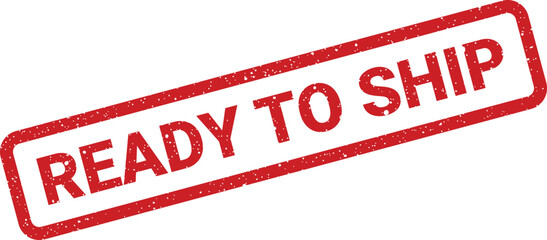 Red rubber stamp with text ready to ship and a textured effect © Mahmud