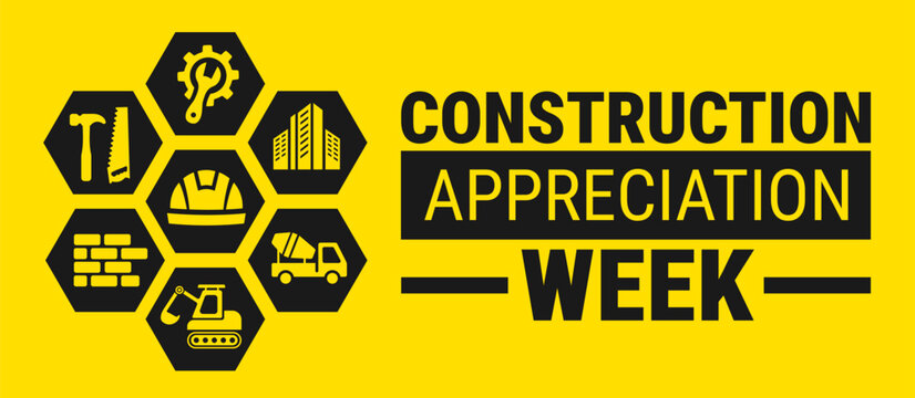 Construction appreciation week background, banner, card or poster design template is observed every year during September, to raise awareness about the mission. Vector illustration.