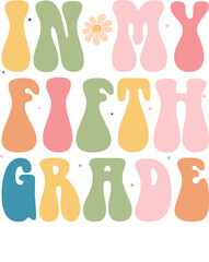 First Day of School Fifth Grade Graphic Design – 5th Grade Transparent PNG

