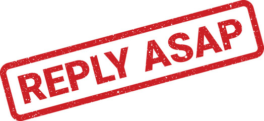 Red stamp with the words Reply ASAP indicating urgent response needed