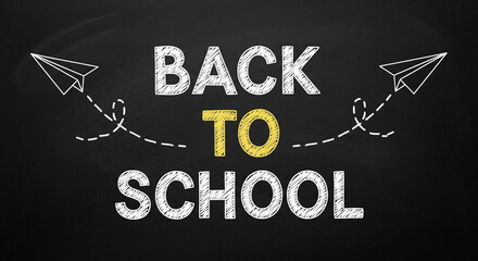 Inspiring journey begins! Paper airplanes fly on chalkboard for exciting back to school message.