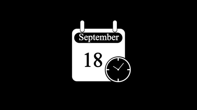 day date 18 september concept template calendar page animation concept.deadline concept. calendar and clock animation,whit black background ,and 4k video animation .