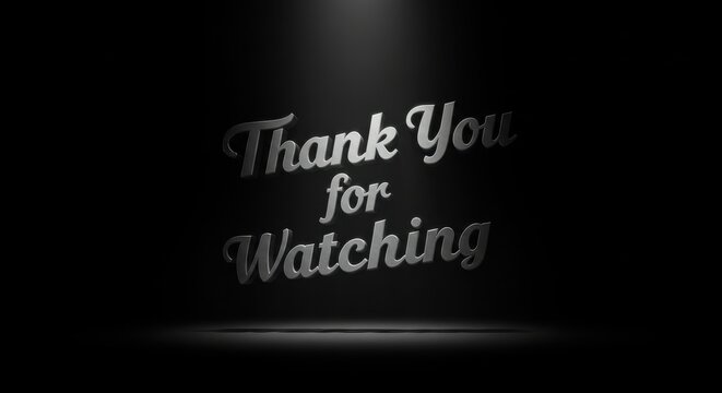 Thank You for Watching - Spotlight on Gratitude