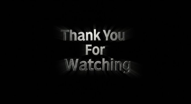 Thank You for Watching: End Screen Message on Black