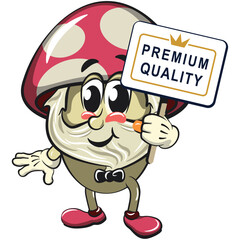 cute mushroom character cartoon mascot vector illustration a sign that says premium quality, work of hand drawn