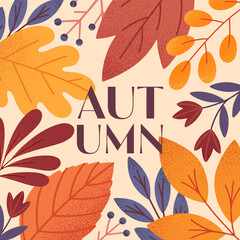 Autumn card with leaves,berries,foliage and plants.Vector fall season modern illustration.Trendy autumn template for prints,ad,social media marketing,branding,packaging,covers.