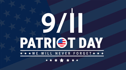 Patriot Day background, banner, card or poster design template is observed every year during 11 September. 911 Patriot Day with American flag and New York City.