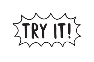 try it doodle hand drawn call to action phrase. try card lettering. motivational words design.