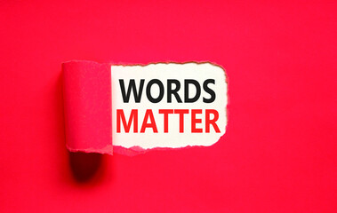 Words matter symbol. Concept word Words matter on beautiful white paper. Beautiful red paper...