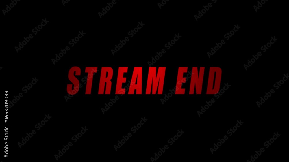 Poster stream end with glitch & neon effects on transparent background in red color - ideal for streaming, 