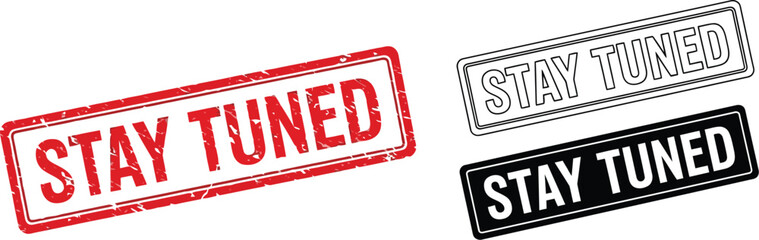 Stay tuned vector images for social media and marketing