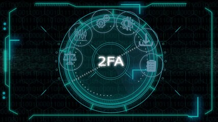 2FA – Two-Factor Authentication. 2FA concept head up display (HUD UI) panel and futuristic technology abstract background, - Powered by Adobe
