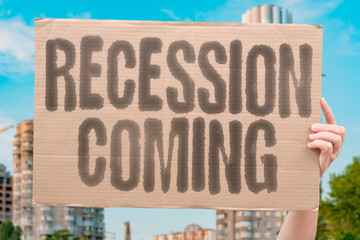 Recession Coming