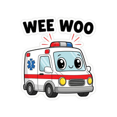 Cute cartoon ambulance with the words wee woo isolated on white background, perfect for childrens designs and medicalthemed projects © Syed  39