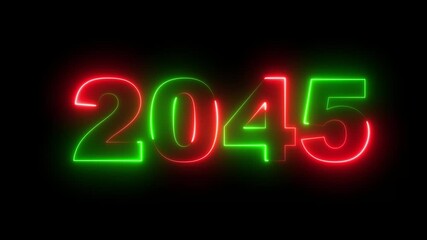 Neon text calendar 2045 animation, glowing neon icon green and orange colors 4K video. Neon light countdown 2045 Sal number icon background 4k . - Powered by Adobe