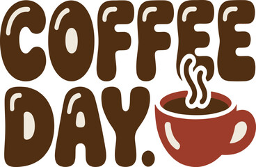 Whimsical Coffee Day Design Brown Bubble Letters and Coffee Cup Illustration Perfect for Celebration and Promotion