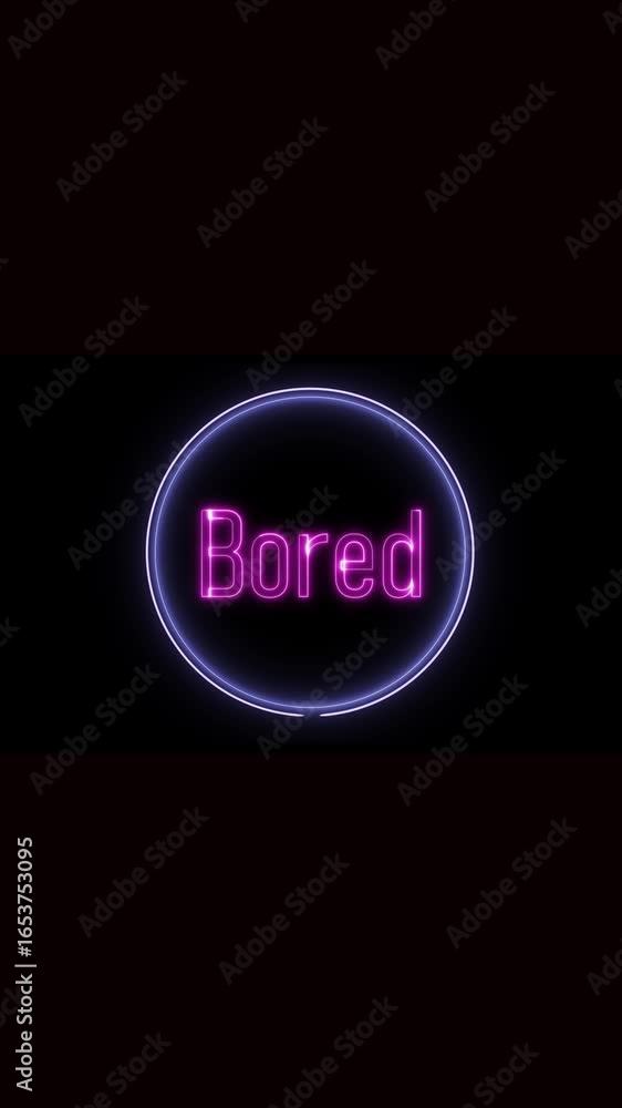 Poster vertical video featuring bored text within a bright glowing circular frame design. neon sign display
