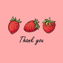 Hand-drawn thank you card with three red strawberries and elegant script text on a soft pink background. Perfect for packaging, branding, or printable stationery.