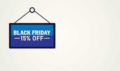 Black Friday Sale Sign with 15% Discount Offer
