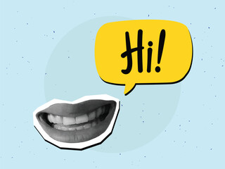 Black and white smiling mouth with a speech bubble with text Hi! Modern photo collage style. Vector illustration © tiena