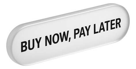 Rounded tag sticker with BUY NOW, PAY LATER offer in bold typography, impactful retail promotion on transparent background.