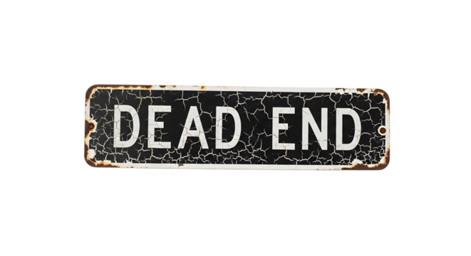 Vintage cracked 'DEAD END' street sign with distressed metal and weathered texture, symbolizing obstacles and finality