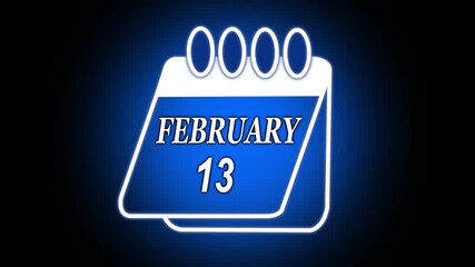 13 February date calendar icon animation, calendar icon Mali video. 13 February icon isolated on black background. HD Video motion graphic animation.