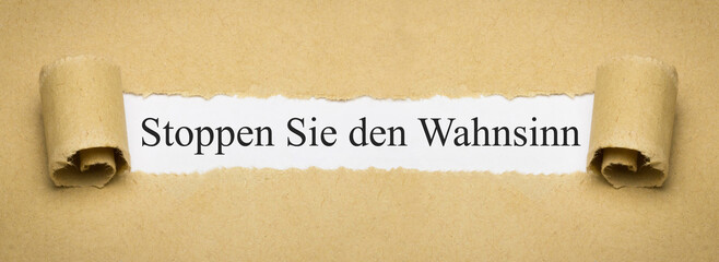 Stoppen Sie den Wahnsinn