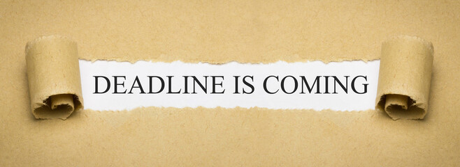Deadline Is Coming