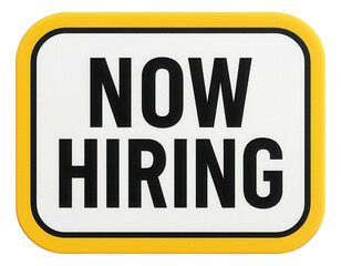 Yellow tag sticker with NOW HIRING message in bold letters, effective recruitment promotion offer on transparent background.