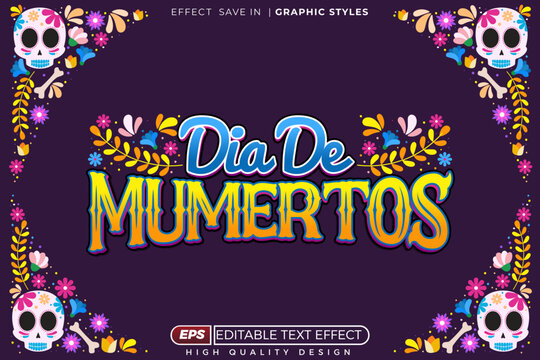 Editable 3d text effect dia de mumertos with decorative background for festival