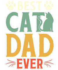 Best cat dad ever text design with paw prints and cat silhouettes in a retro style on black background