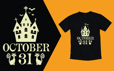 October 31 Halloween day, Halloween t shirt design