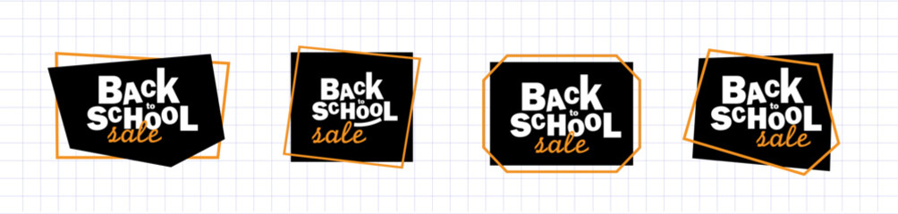 Set of four Back to School Sale banners showcasing bold lettering within geometric frames. Ideal for school sale promotions, flyers, social posts, web ads, email blasts.
