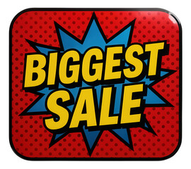 Fototapeta premium Bold comic-style sticker with BIGGEST SALE text in vibrant colors, striking retail promotion offer on transparent background.
