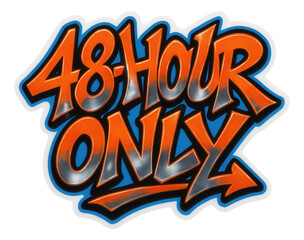 Fototapeta premium Bold blue tag sticker with 48-HOUR ONLY sale in dynamic graffiti style, urgent retail promo offer on transparent background.