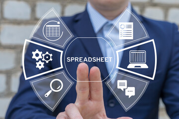 Person using virtual touch screen presses the word SPREADSHEET. Spreadsheet Document Information Financial Application Concept. Worksheet tables.