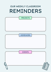 Weekly classroom reminders board for projects homework and events
