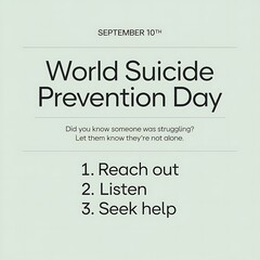 Obraz premium World suicide prevention day september 10th reach out listen seek help